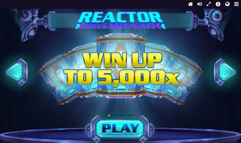 Reactor Slot - Play Online